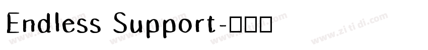 Endless Support字体转换 Endless Support字体转换